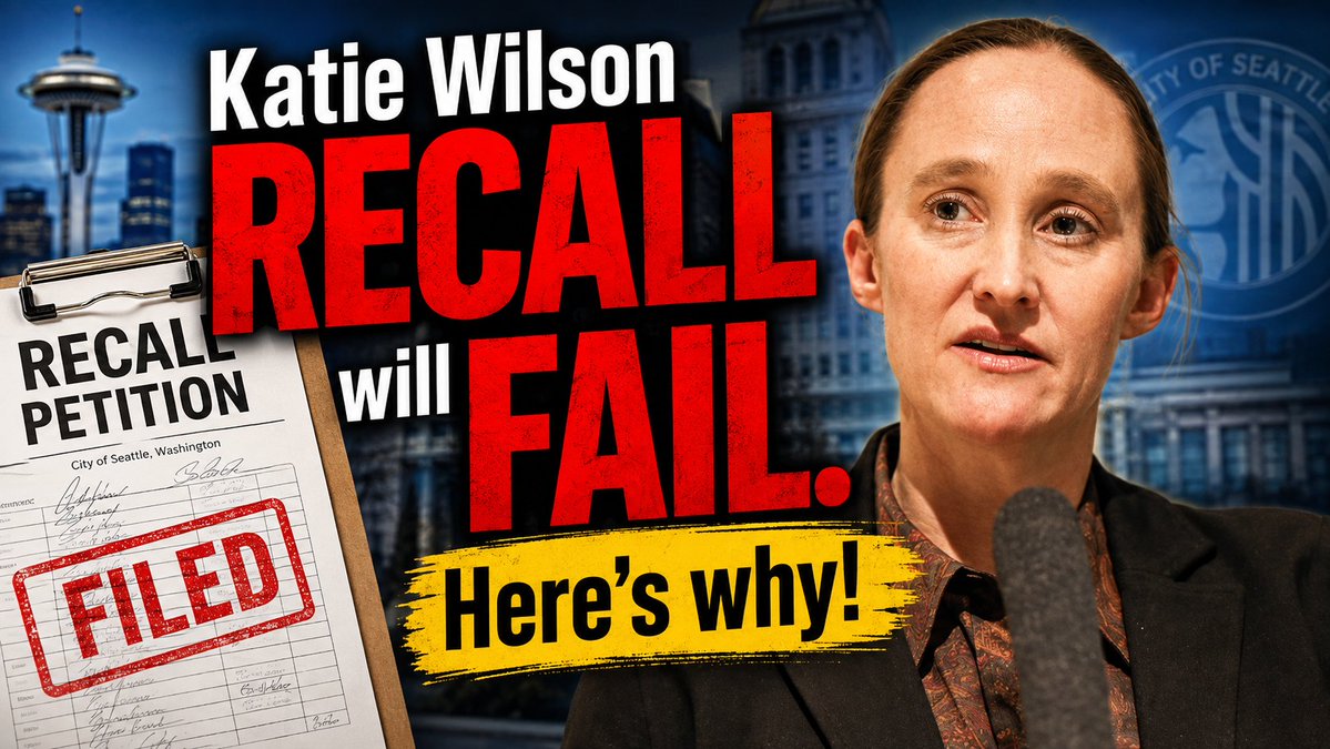 A recall petition was just filed against Seattle Mayor Katie Wilson. It's going to fail. And it should. Being terrible at your job isn't a crime in Washington. If you want her gone, the answer is 2029, not a petition a judge will toss.
