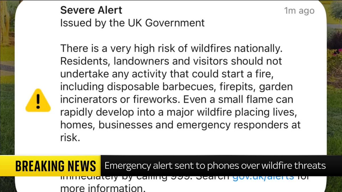BREAKING: Emergency alerts sent to millions across England and Wales over threat of wildfires