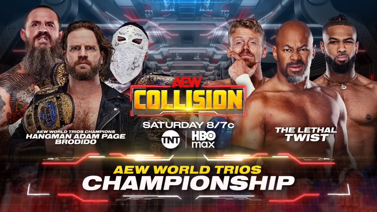 #AEWCollision 8/7c TNT & HBO Max Tomorrow, 8/15! AEW World Trios Title Hangman Page/@BandidoWrestler/@BrodyXKing vs Jay Lethal/Blake Christian ブレイク・クリスチャン/BigShottyLee After The Swirl's big win at CMLL, they team w/Jay Lethal to COLLIDE vs the new Champions for the title, TOMORROW!