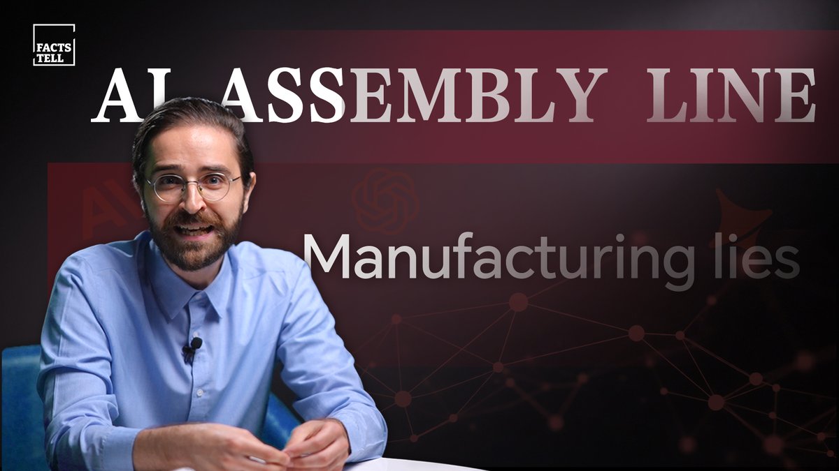 AI assembly line: Manufacturing lies #FactsTell