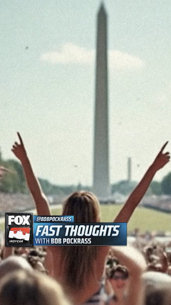"Racing through the streets will look very different next week for the Freedom 250 in Washington DC." Fast Thoughts with Bob Pockrass: