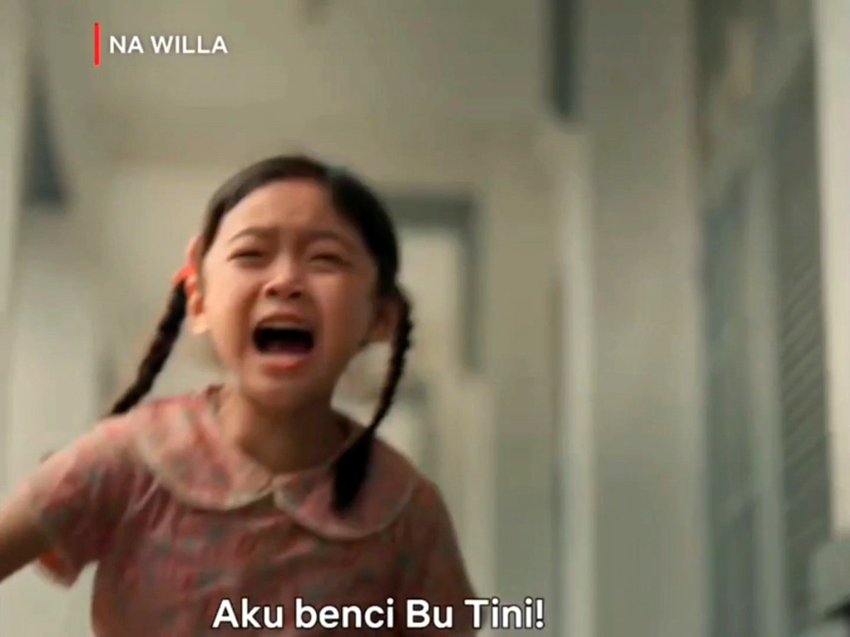 Sebelum gue nangis karena itu, gue kesel dulu sama Bu Tini terus nangis pas Na Willa lari pulang dari sekolah 😭😭