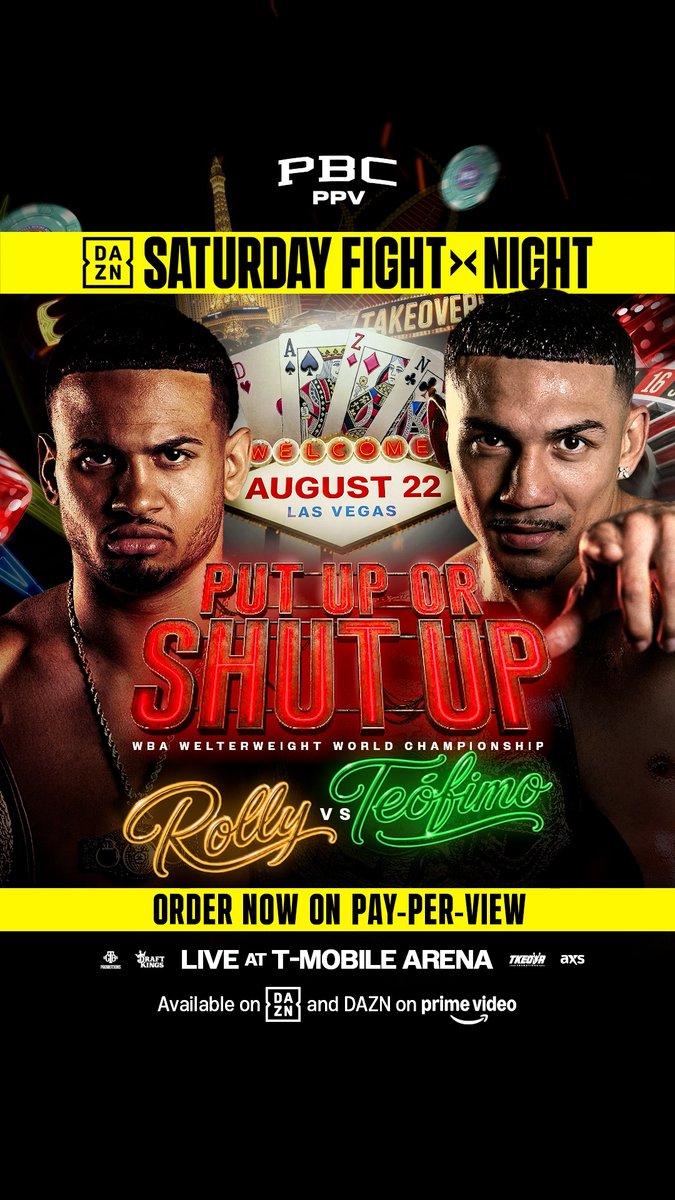 PUT UP OR SHUT UP! 💥 It's FIGHT WEEK in Las Vegas! 🎰 #RollyTeofimo | Aug. 22 | Order NOW: