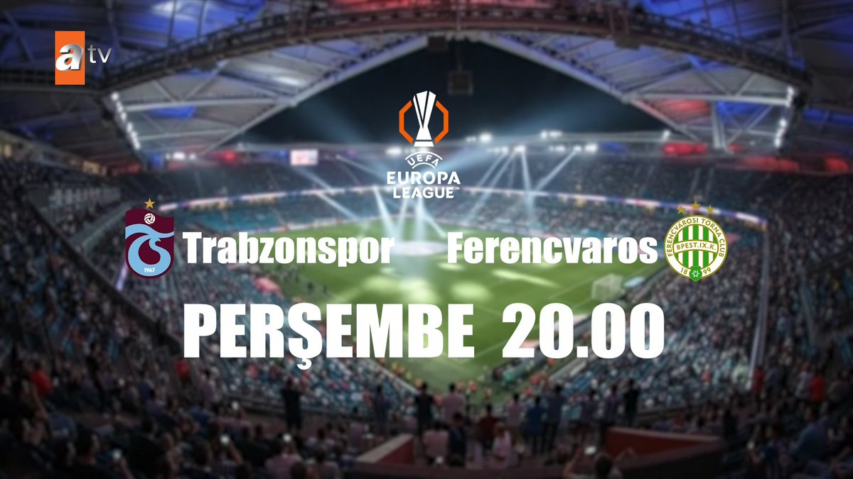 Trabzonspor, Avrupa Ligi yolunda sahaya çıkıyor! Trabzonspor – Ferençvaroş 📅 20 Ağustos Perşembe 🕣 20.00 🏟️ Papara Park 📺 atv Bu heyecan kaçmaz! #Trabzonspor #Ferençvaroş #AvrupaLigi