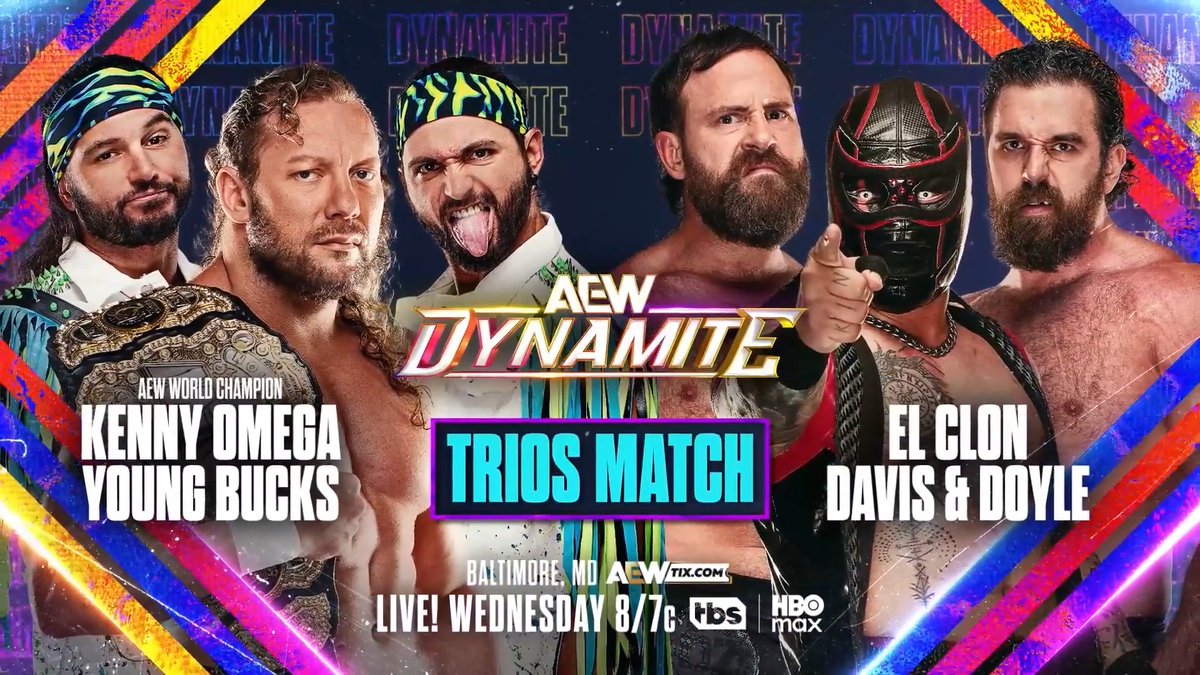 #AEWDynamite 8/7c, TBS & HBO Max This Wednesday, 8/19 Kenny Omega/@YoungBucks vs @AEWClon/dunkzilla - マーク・デイビス/Jake Doyle Omega wants The Invisible Hand Family out of his business! Omega & The Young Bucks will face El Clon, Mark Davis & Jake Doyle on Dynamite, THIS WEDNESDAY!