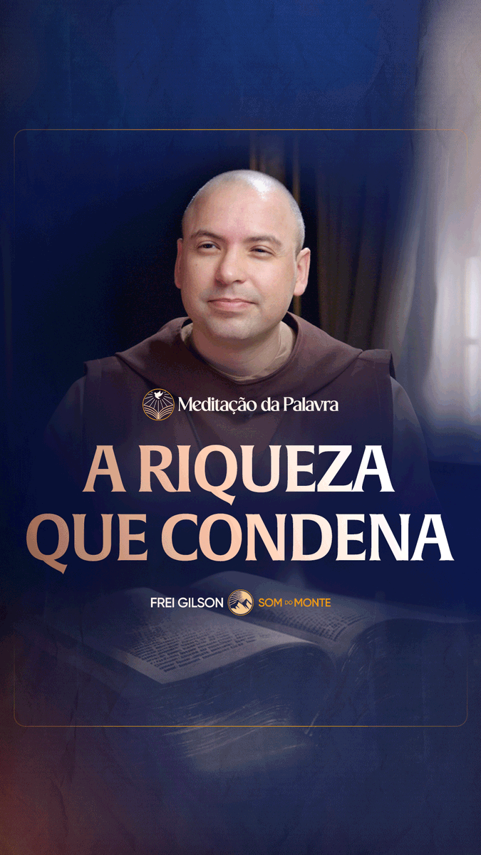 A riqueza que condena | (Mateus 19, 23-30) #2806 | Meditação da Palavra Passagens Complementares: Mateus 19,24 Salmo 61,11 Lucas 12,15 I Timóteo 6,9-10