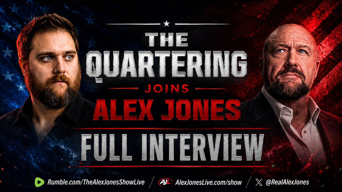 🚨Alex Jones Debates His Fight With Netanyahu & Tim Pool With The Host Of The Quartering! MUST-WATCH: The Quartering Joins Alex Jones For Powerful Debate/Discussion Over The Key Issues Dividing The American Right! Top Podcaster Jeremy Hambly Accepts Jones' Challenge To Hash Out Their Disagreements Over The Great MAGA Divide LIVE On-Air! Topics Covered Include: ➤The Charlie Kirk Assassination ➤US/Israel's Iran War Quagmire ➤How Trump Can Save The 2026 Midterms ➤DSA Takeover Of The Republican Party ➤Uniting The Right To Save The Country & MUCH MORE! DO NOT MISS THIS LIVE ENCOUNTER! Alex Jones Network TheQuartering 🔴WATCH/SHARE ALEX JONES LIVE NOW: