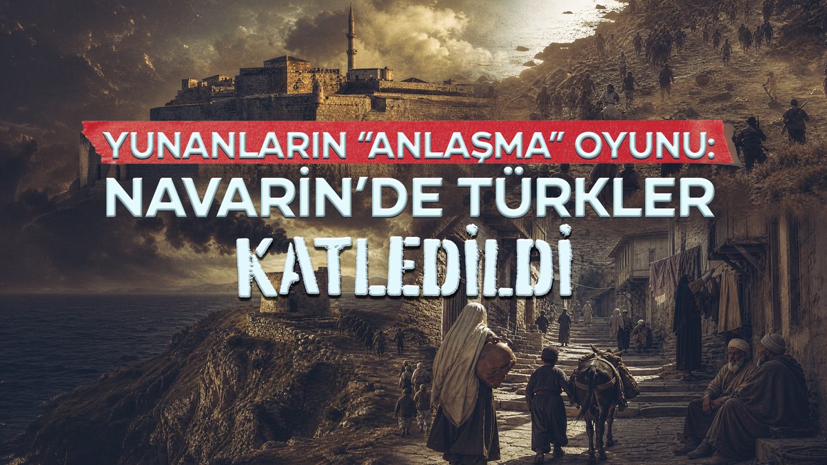 Yunanlar "anlaşma" oyunuyla Türkleri katletti. 19 Ağustos 1821’de binlerce Türk, Yunanların anlaşma şartlarını ihlal etmesiyle vahşice öldürüldü. Kadın ve çocuk gözetilmeksizin gerçekleştirilen Navarin Katliamı’nın 205. yılı.