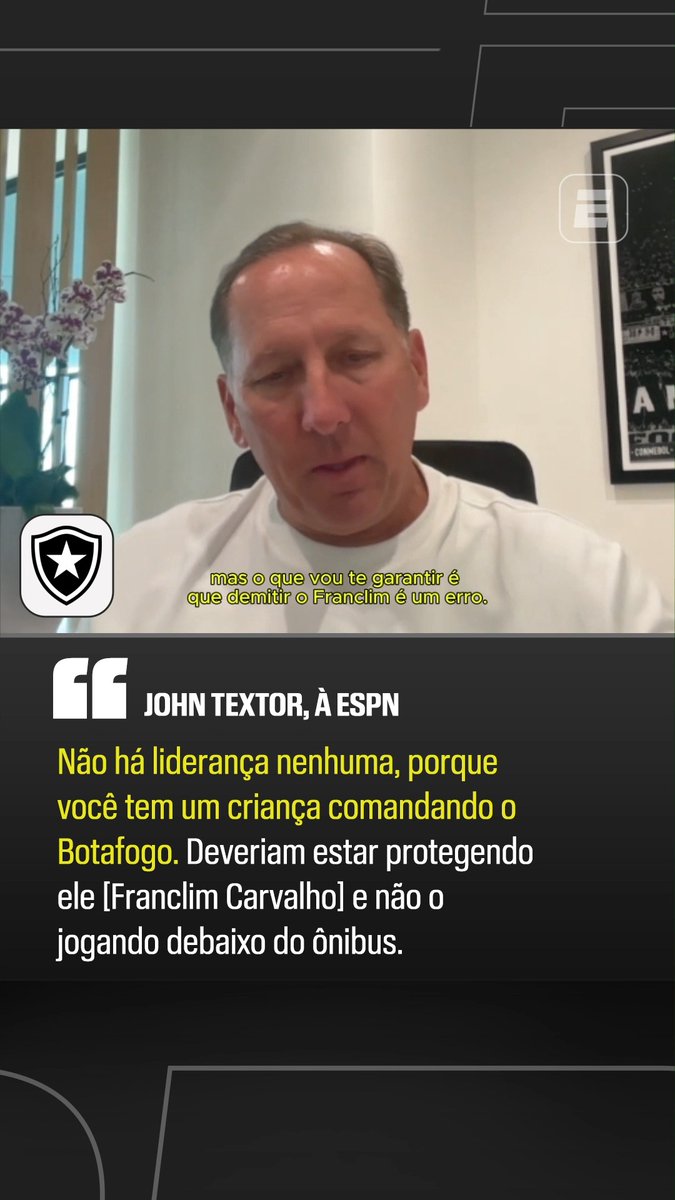 🚨 John Textor detona demissão de Franclim Carvalho no Botafogo: "O que vou dizer não vai melhorar a minha popularidade com a torcida do Botafogo, mas demitir o Franclim Carvalho foi um ERRO." "Franclim é uma das grandes mentes da comissão técnica que ganhou os títulos do melhor ano da história do Botafogo." "Não há liderança nenhuma, porque você tem uma CRIANÇA comandando o Botafogo. Deveriam estar protegendo ele (Franclim) e não o jogando debaixo do ônibus." 🎥 ESPN Brasil | SportsCenter Brasil