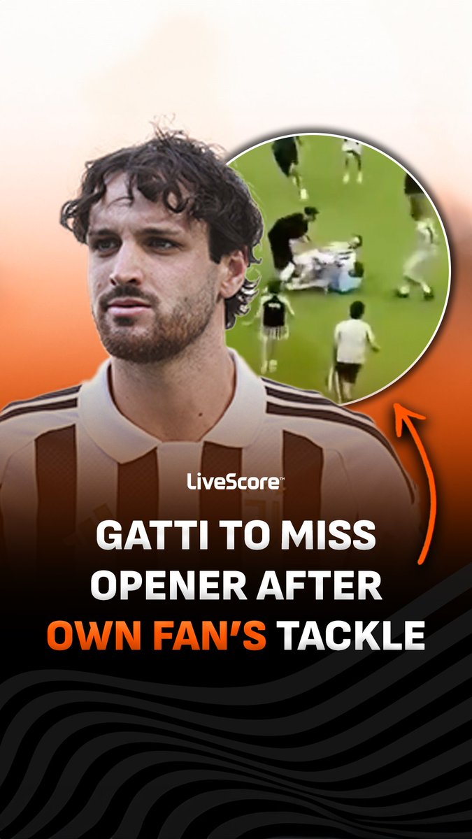 Gatti may miss the season opener for Juventus because of one of their OWN FANS 🫪
