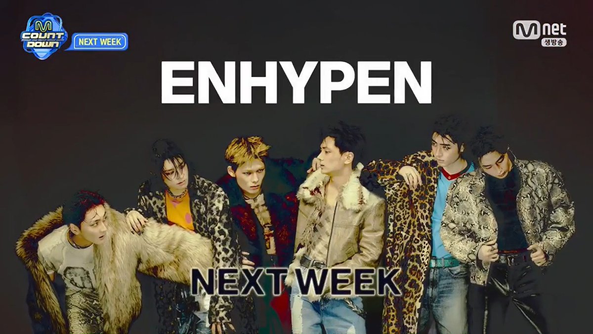 ⏭️ 「NEXT WEEK」 260827 - M COUNTDOWN 🔸 #ALPHADRIVEONE 🔸 #ENHYPEN 🔸 #TUIDE 🔸 #ALL_H_OURS 🔸 #TNX
