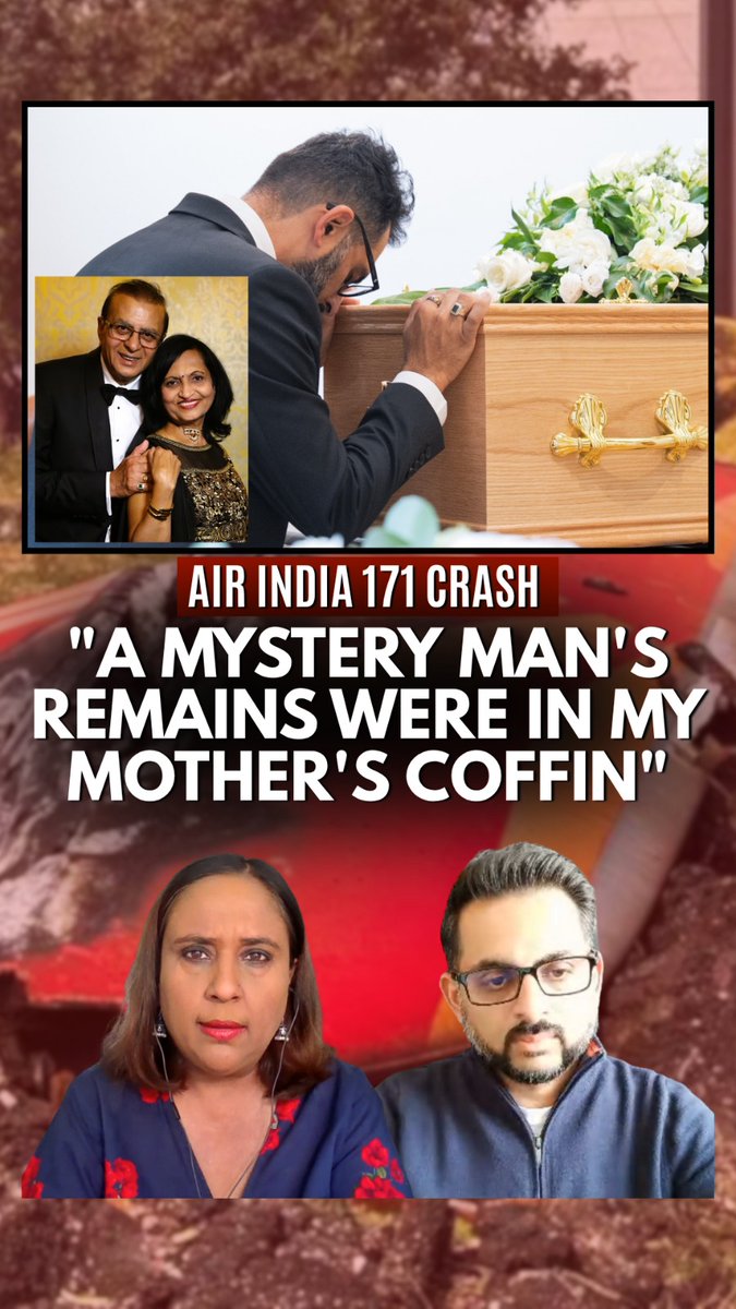 An Unknown Man's Skeletal Remains came home alongside his mother's coffin after the AI 171 Crash- a year later Miten Patel has made it his crusade to "reunite the man with his family". My Exclusive for Mojo Story- a HEARTBREAKING MYSTERY . In full