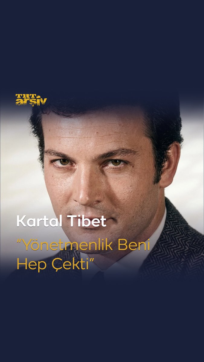 Sadece kamera önünde değil, kamera arkasında da sinemaya yön veren usta sanatçı Kartal Tibet’in, sanat dolu yaşamı.