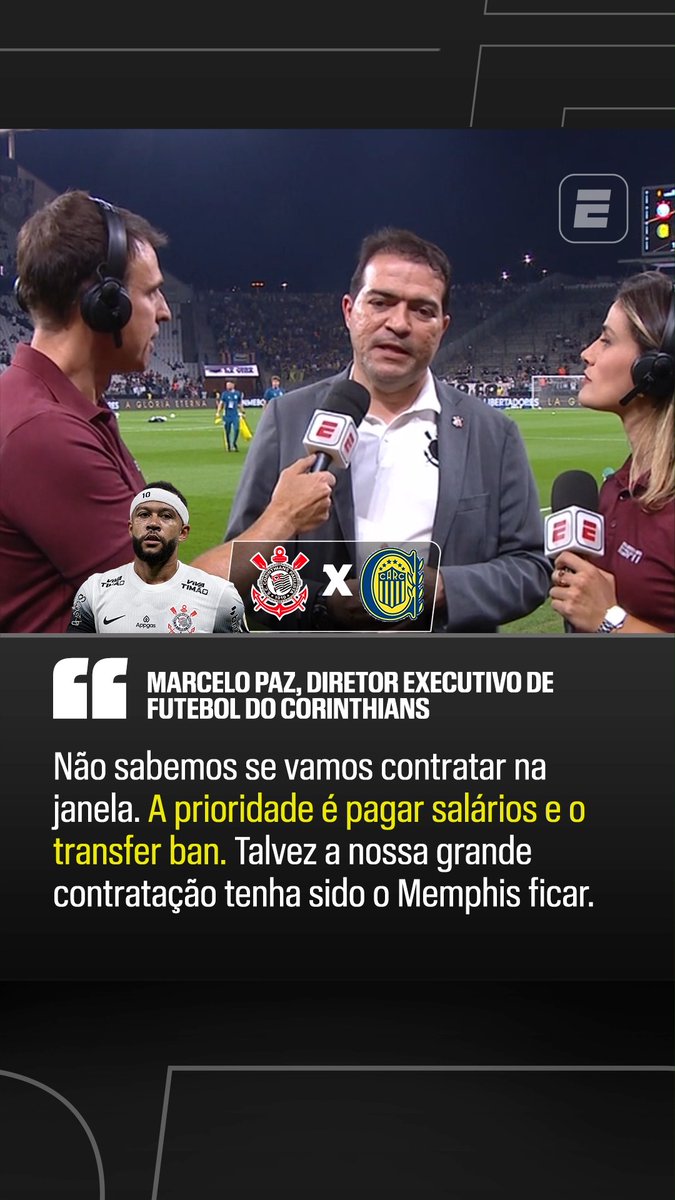 🚨 "Não sabemos se vamos contratar na janela. A prioridade do Corinthians é pagar salários, depois transfer ban e, depois, talvez contratar. Não sei se vai dar tempo. Talvez a nossa grande contratação tenha sido a permanência do Memphis Depay." 🎙️ Marcelo Paz, diretor de futebol do Corinthians. 🎥 ESPN Brasil | SportsCenter Brasil