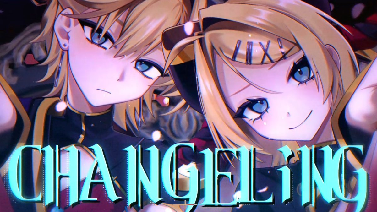 #ボカコレ2026夏TOP100 『CHANGELiNG / 鏡音リン・レン』 2026.08.22(Sat) 0:00 公開 -------------------------- 待機場所はコチラ！！ #ボカコレ2026夏予告 #ボカコレ2026夏小出し情報