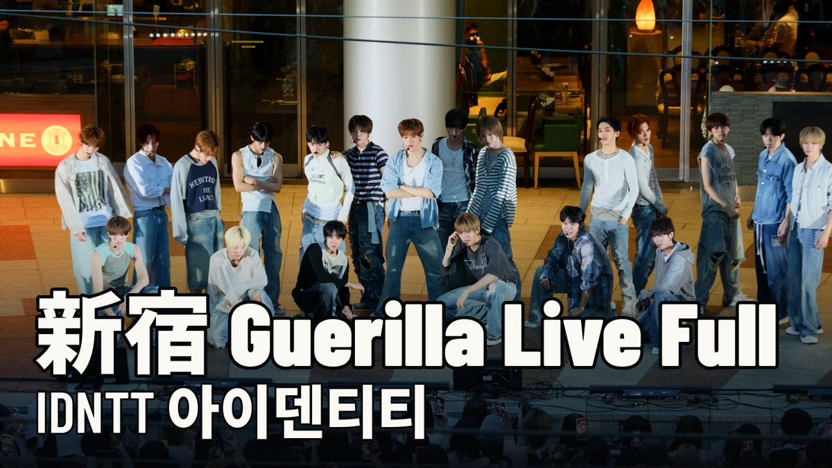 260821 idntt 아이덴티티 Guerrilla Live @ Shinjuku FULL #idntt #아이덴티티 #アイデンティティ #김도훈 #김희주 #최태인 #이재영 #김주호 #남지운 #이환희 #이청명 #토와 #이규혁 #박누리 #김성준 #한예준 #최경빈 #황은수 #곽기웅 #이주헌 #양경호 #조은찬 #김은성