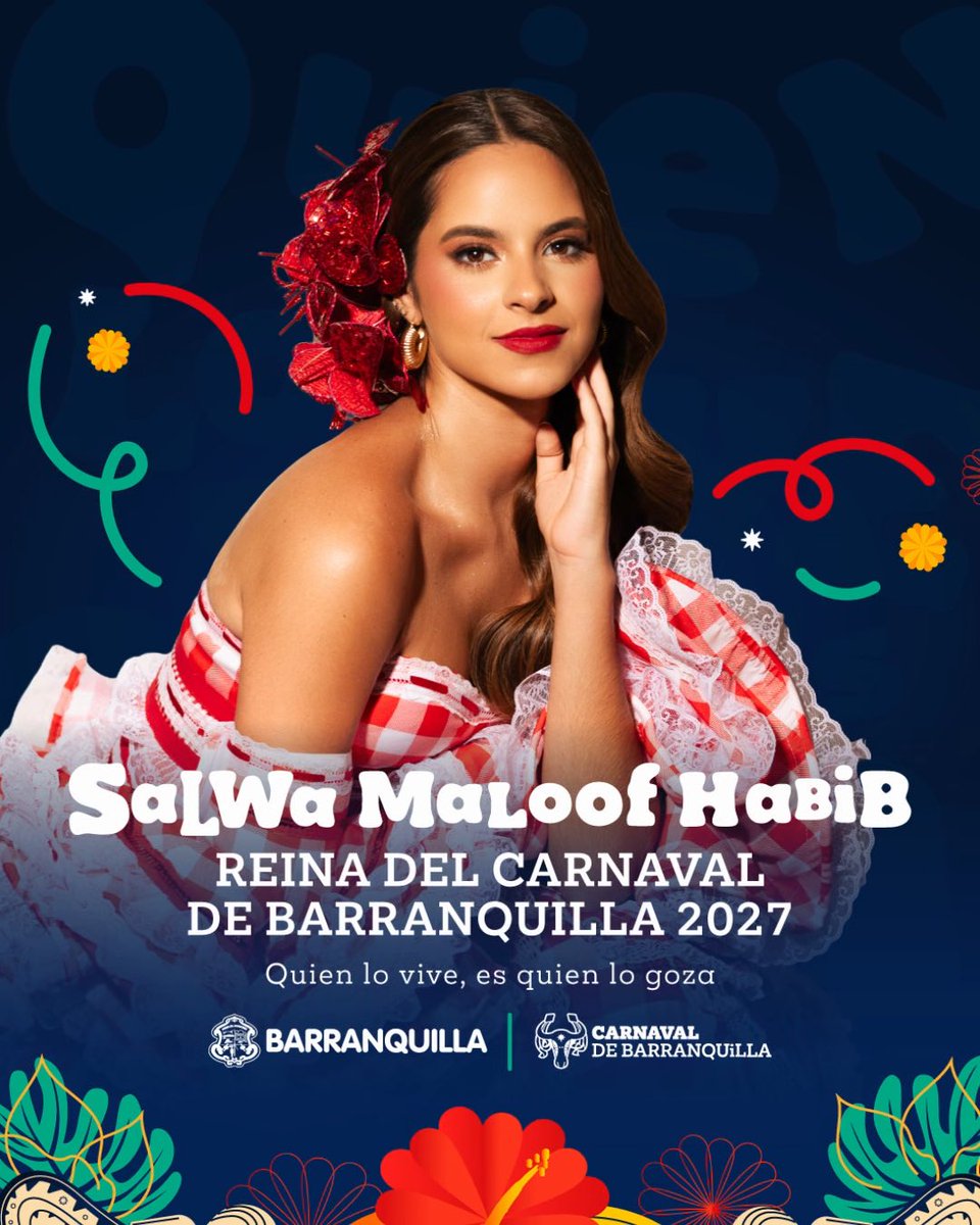 ¡Que suenen los tambores, #LlegóLaReina! 👑✨ Salwa Maloof Habib es la soberana del #CarnavalDeBarranquilla2027. Barranquillera, amante de la cumbia y apasionada por nuestras tradiciones, tendrá la misión de liderar y promover nuestra fiesta Patrimonio de la Humanidad. Con la designación de la Reina 2027, a 176 días de la Batalla de Flores, comienza la cuenta regresiva para un gran vivir un Carnaval Solidario, que se celebrará del 6 al 9 de febrero de 2027.❤️💛💚 ¡Que viva la Reina!💃🏼 #QuienLoViveEsQuienLoGoza #ReinasBAQ
