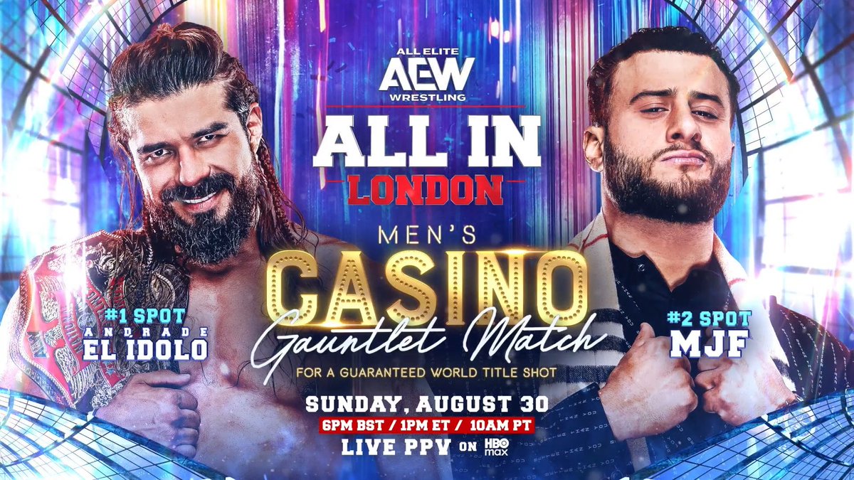 #AEWAllIn London 6pm BST/1pm EST/10am PST on PPV Sunday, 30 August Men's Casino Gauntlet Men will keep filling the ring at different intervals until a winner is determined. Find out who will win a guaranteed shot at the AEW World Championship, Sunday 8/30!