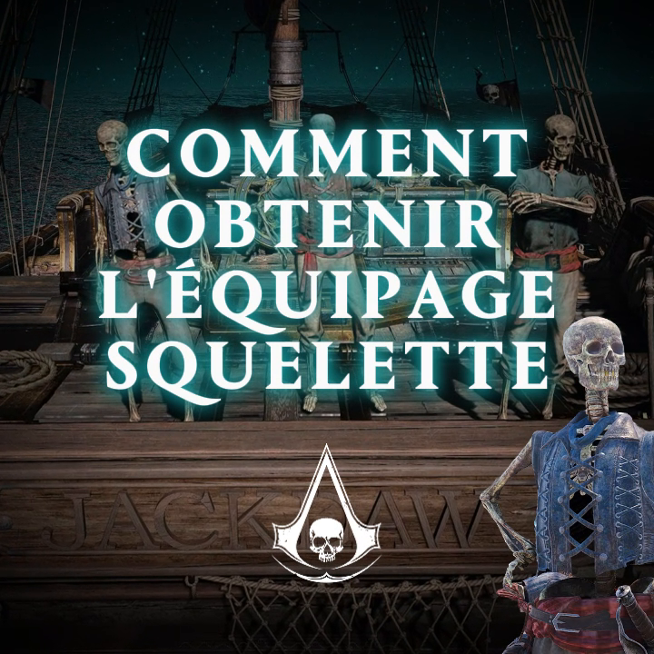 Le Jackdaw recrute - mortels s'abstenir. Découvrez comment obtenir l'équipage de squelettes dans Black Flag Resynced 💀