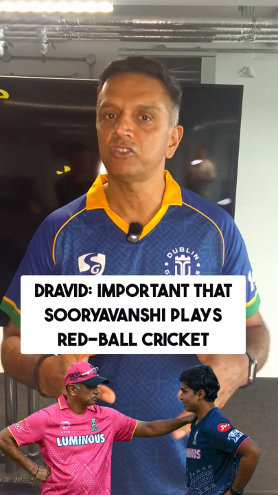 Rahul Dravid: important for Vaibhav Sooryavanshi to get a balance of white-ball and red-ball cricket 🗣️