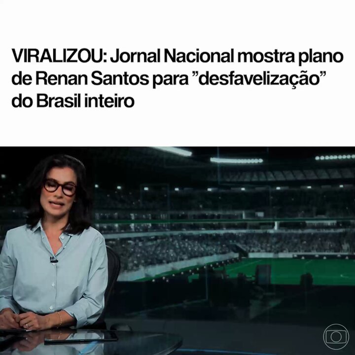 Jornal Nacional mostra o plano de desfavelização