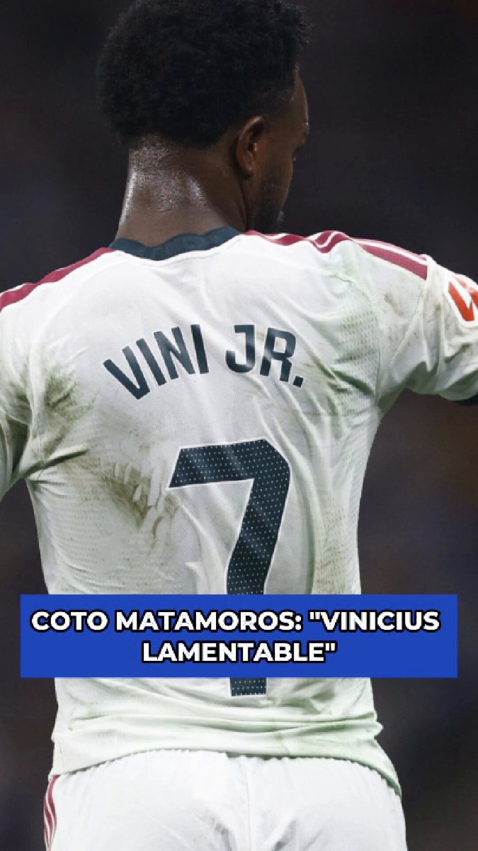 🗣️😡 COTO MATAMOROS: "Lo del estado de forma de algunos jugadores es lamentable. Lo de Vinícius... Yo no sé qué hace en el campo, es que no me lo explico. Valverde igual. El Huijsen este es uno de muelas cada vez que saca el balón jugado... El partido del equipo es DEMENCIAL".