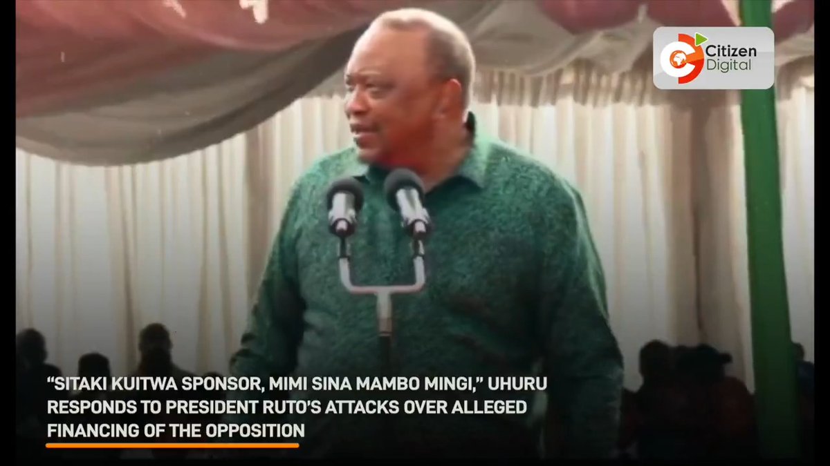 “Sitaki kuitwa sponsor, mimi sina mambo mingi,” Uhuru responds to President Ruto’s attacks over alleged financing of the opposition