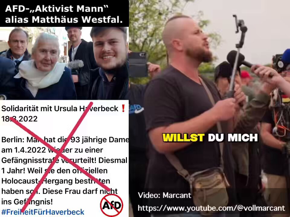 #Marcant Gab es den Holocaust? 🤷🏻‍♂️ 🧌 AfD-„Aktivist Mann“ alias Matthäus Westfal: 🗣️ „BIST DU JUDE ODER WAS?“ Die Frage kommt wohl nicht von ungefähr bei einem Fanboy der mittlerweile verstorbenen Ikonin der Rechtsextremen-/Neonazi-Szene – der Holocaustleugnerin Ursula Haverbeck.