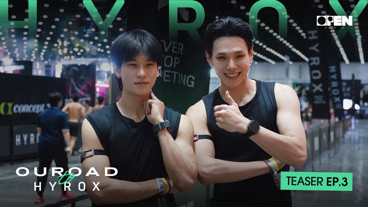 [TEASER EP.3] D-DAY สนามนี้พี่จะไม่ยอมแพ้ | OUROAD to HYROX 🔗 「 OUROAD to HYROX 」 THE VLOG-CUMENTARY EP.3 📌 25.08.2026 | 9:30 PM (GMT+7) 📍 YouTube: OPEN LABEL #OUROADtoHYROX #DAOUOFFROAD #ต้าห์อู๋ออฟโรด #OPENLABEL