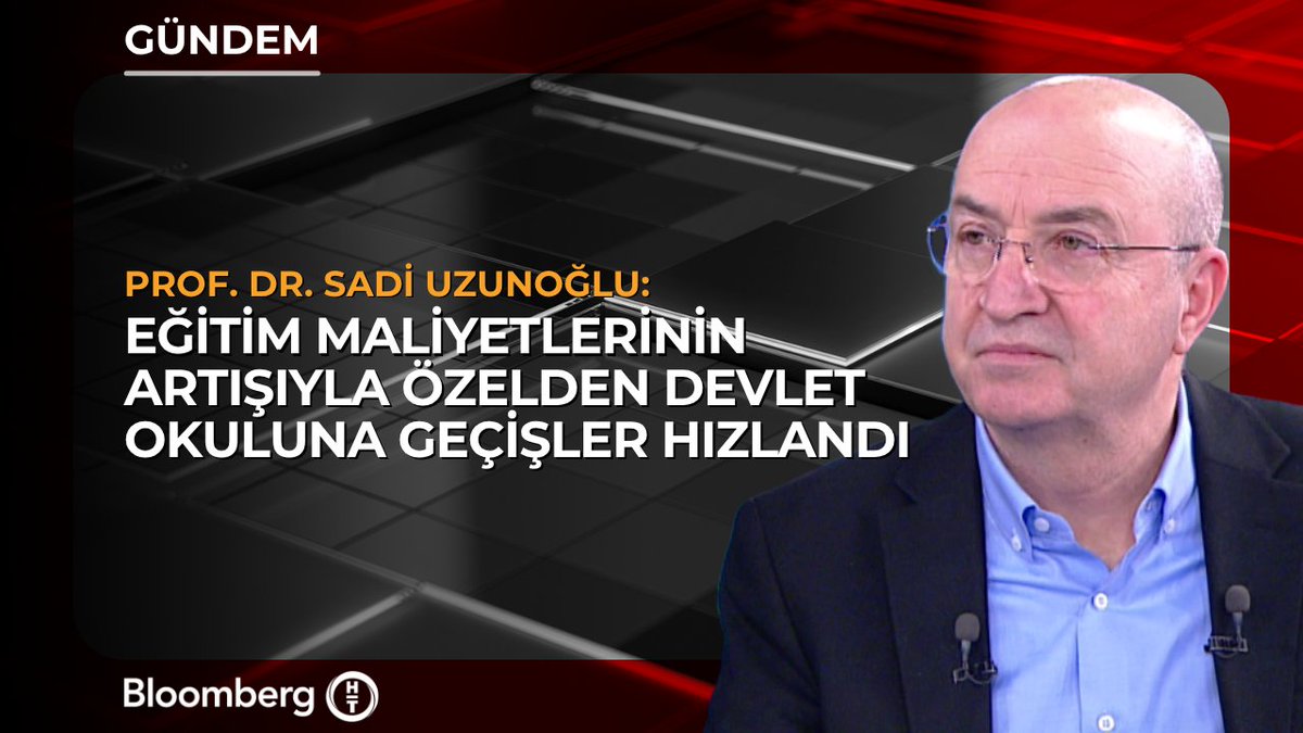 Prof. Dr. Sadi Uzunoğlu: 📍 Eğitim maliyetlerinin artışıyla özelden devlet okuluna geçişler hızlandı
