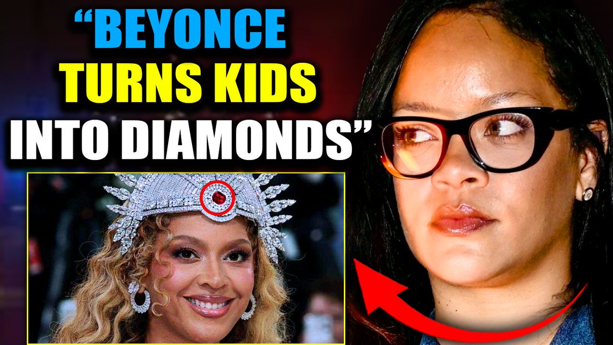 Rihanna Reveals Beyonce Sacrificed 100 Babies for 'Demonic' Met Gala Diamond Dress The tapes are out. Rihanna is talking. And Beyonce's carefully crafted image? Destroyed in seconds. She's not just in the Illuminati. She's possessed by a demon. That diamond dress worn at the Met Gala? Rihanna says those were lab-made diamonds. Made from the ashes of trafficked children. And turned into the most evil jewellery on earth.