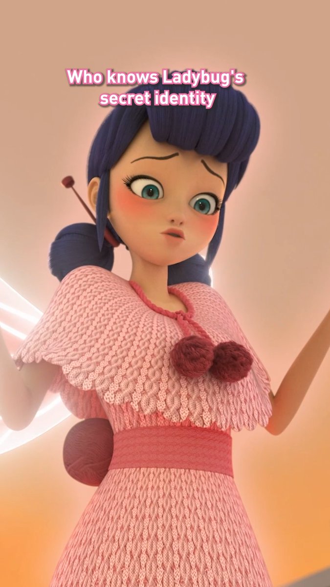 People who know Ladybug’s identity 👀