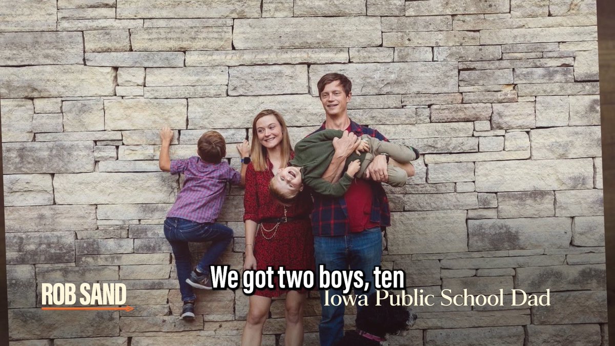 Like most Iowa parents, we want to focus on math and reading, not political agendas from either extreme. And like all Iowans, I want us to get back to having the best public schools in the country. As governor, I'll fight for Iowa's public schools because my kids are counting on them, too.