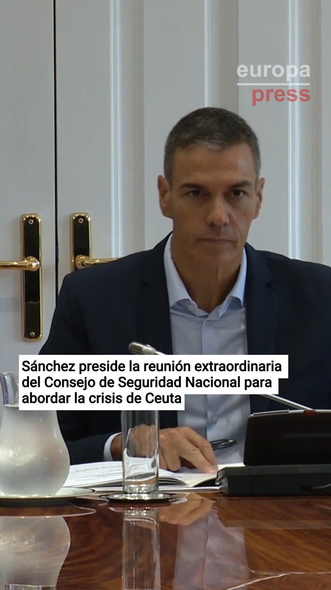Pedro Sánchez preside la reunión extraordinaria del Consejo de Seguridad Nacional para abordar la crisis migratoria de Ceuta