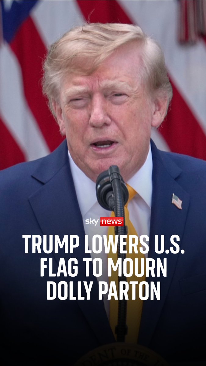 President Trump lowers American flag across the US to mourn Dolly Parton. The US President has described the music icon as 'one of the greatest country singers, and far beyond, EVER' as he paid tribute to Dolly Parton, who died aged 80.