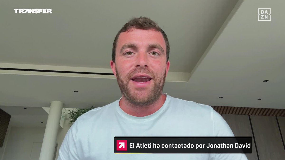 JONATHAN DAVID, OPCIÓN REAL PARA EL ATLÉTICO DE MADRID 🔴⚪ El Atleti se sigue moviendo en el mercado en busca de un delantero. No es el único nombre de la lista 🔊 Fabrizio Romano en #DAZNTRANSFER