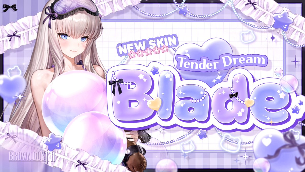 🎥BrownDust2｜New Special Skin - Tender Dream Blade "Can't you stay with me tonight?" [Special Skin] Tender Dream Blade #BrownDust2 #SpecialSkin #Blade #PV