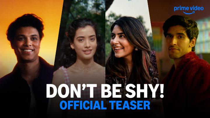 Be happy. Be sad. Be angry. Just…DON'T BE SHY 🌻🎀 #DontBeShyOnPrime, New Movie, Sept 25 #SreetiMukerji Aarushi Bajaj Bianca Arora Piyush khati #AnshDuggal Alia Bhatt #ShaheenBhatt Grishma #AnkitaBatra Vikesh Bhutani #SehajKaurMaini Eternal Sunshine Productions Chalkboard Entertainment anurag basu