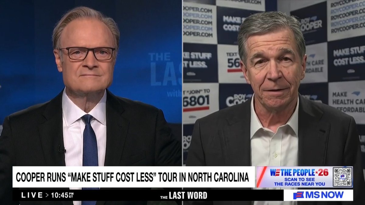 Lawrence O’Donnell: Why do you think North Carolina voters appear to be ready now for a change in the United States Senate? Roy Cooper: I think they want a return to decency. I think they've had enough of this bravado and name-calling. I think they want government to work. What they're seeing now is a government that's leaving them behind and ripping away their health care, and making their grocery prices and utility rates go through the roof. And they want someone who they've seen here in North Carolina—I've developed some trust with the people of North Carolina. They know that I try to work in a bipartisan way, and that I'm going to represent all North Carolinians. I believe that they are ready for change. I believe that they are ready to put in the checks and balances that the framers of the Constitution intended. They are ready for members of Congress and the U.S. Senate to work with this president when they can, but stand up to him when they need to. And right now, the leadership of the House and Senate is letting this executive go wild. And what's happening is the right to vote is being threatened. And we're in a war with no strategy. And we have a $40 trillion debt that's driving up the cost of borrowing. People are tired of it.