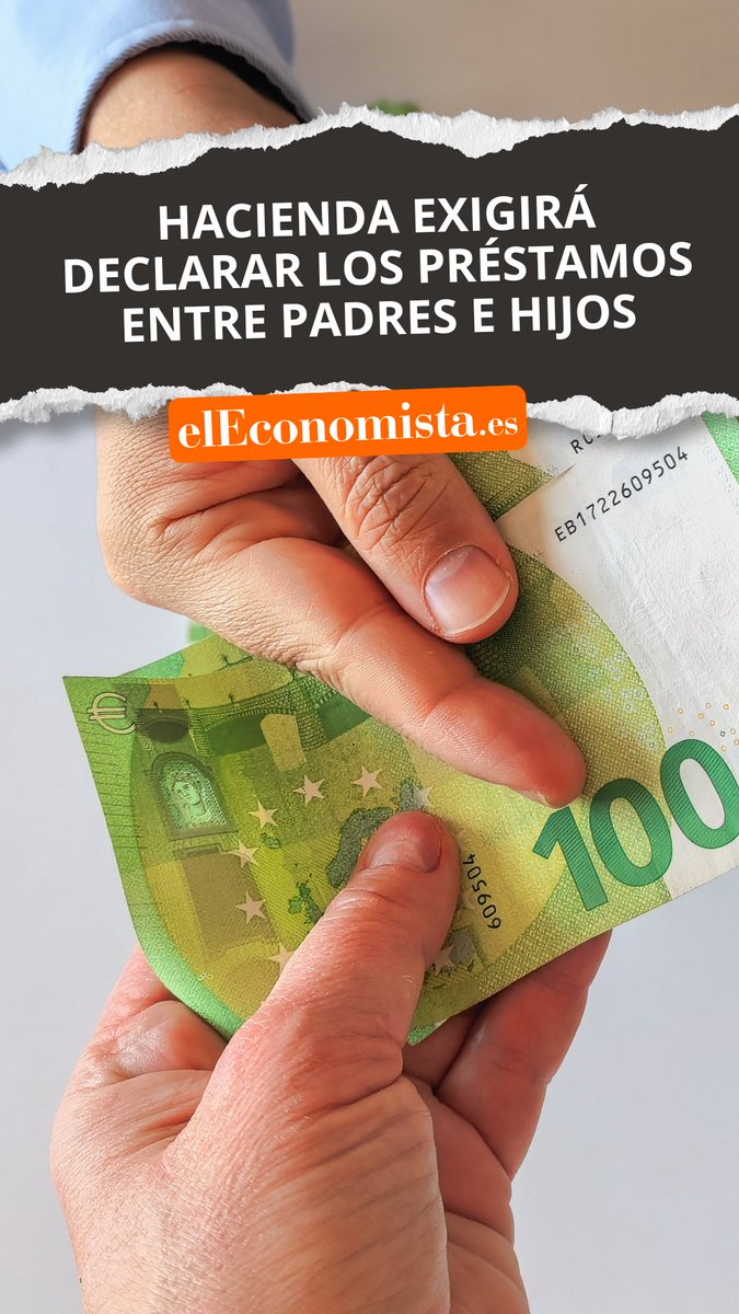💶 Hacienda exige declarar los préstamos entre padres e hijos, incluso si no conllevan el pago de impuestos 🔗 Todos los detalles en el siguiente enlace: