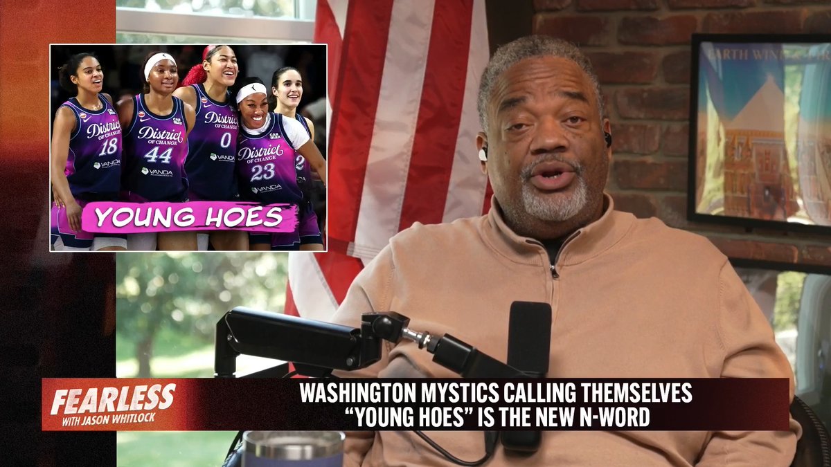 WNBA black athletes think calling themselves “young hoes” is a badge of honor.