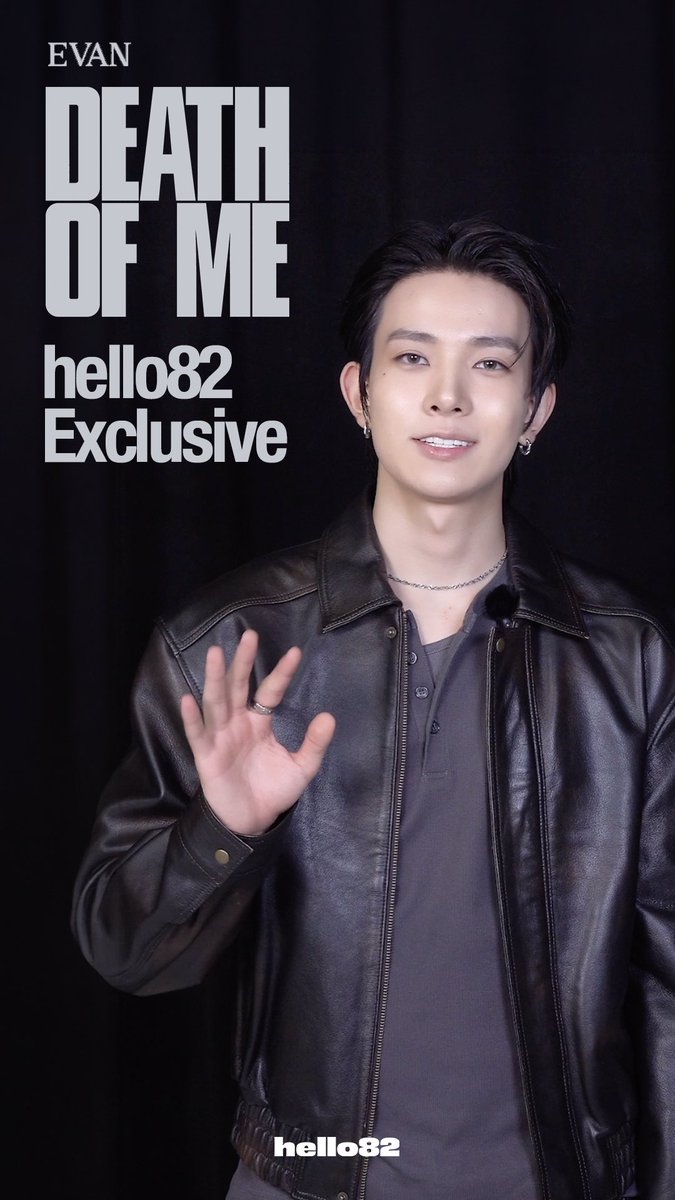 EVAN's got some surprises for his favorites! 🌟 Don't forget to secure your hello82 Exclusive albums TODAY! PRE-ORDER 'DEATH OF ME' NOW ⬇️ 🔗 *All qualifying U.S. sales count toward Billboard Charts EVAN #EVAN #에반 #DEATH_OF_ME #EVAN_DEATH_OF_ME #hello82