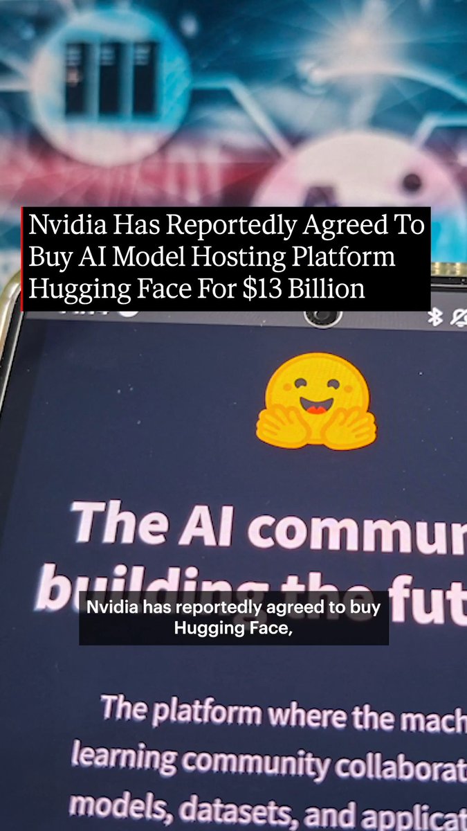 Nvidia has reportedly agreed to buy Hugging Face, the popular platform which hosts open-weight AI models, for $12.9 billion, according to reports.