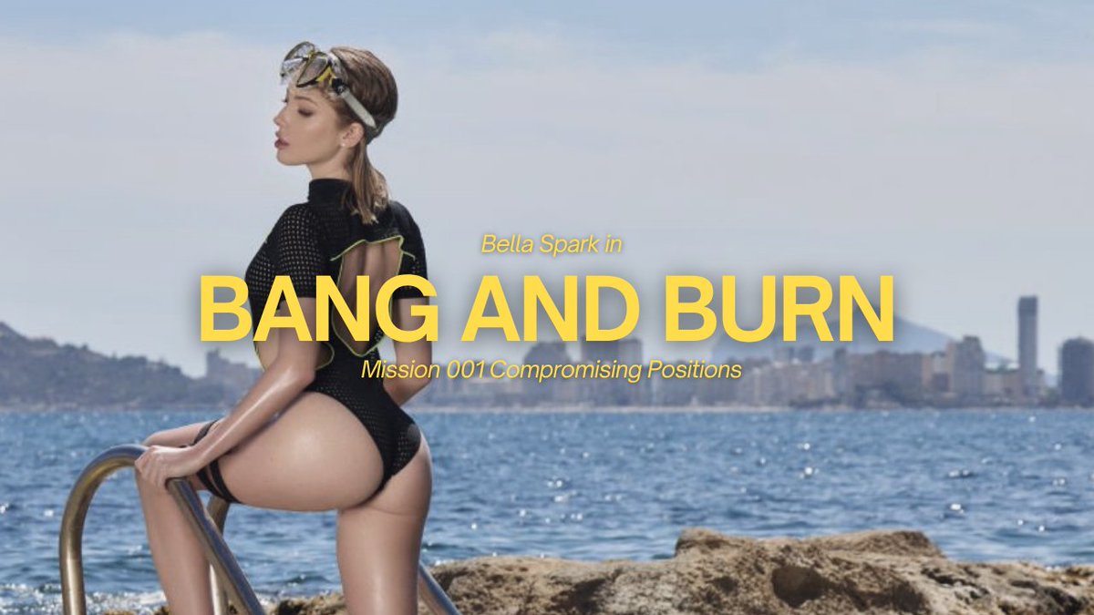 Bang and Burn Mission 001 Compromising Positions (2025) Her codename: Swallow. Her mission: infiltration. Her weapon: feminine wiles. It's a post-privacy world, and Bella Spark is a post-privacy girl. #BellaSpark