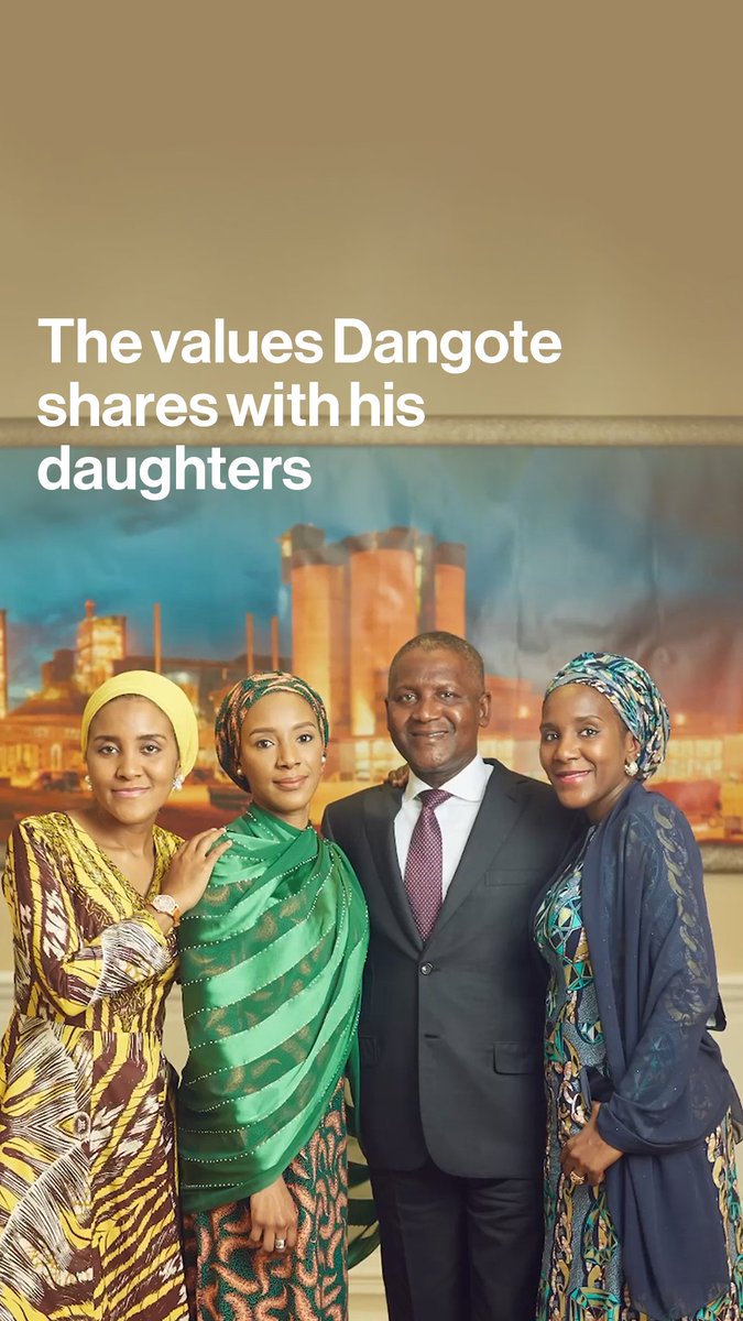 In an interview with Jennifer Zabasajja, Aliko Dangote’s daughters share the lessons from their father that continue to shape them