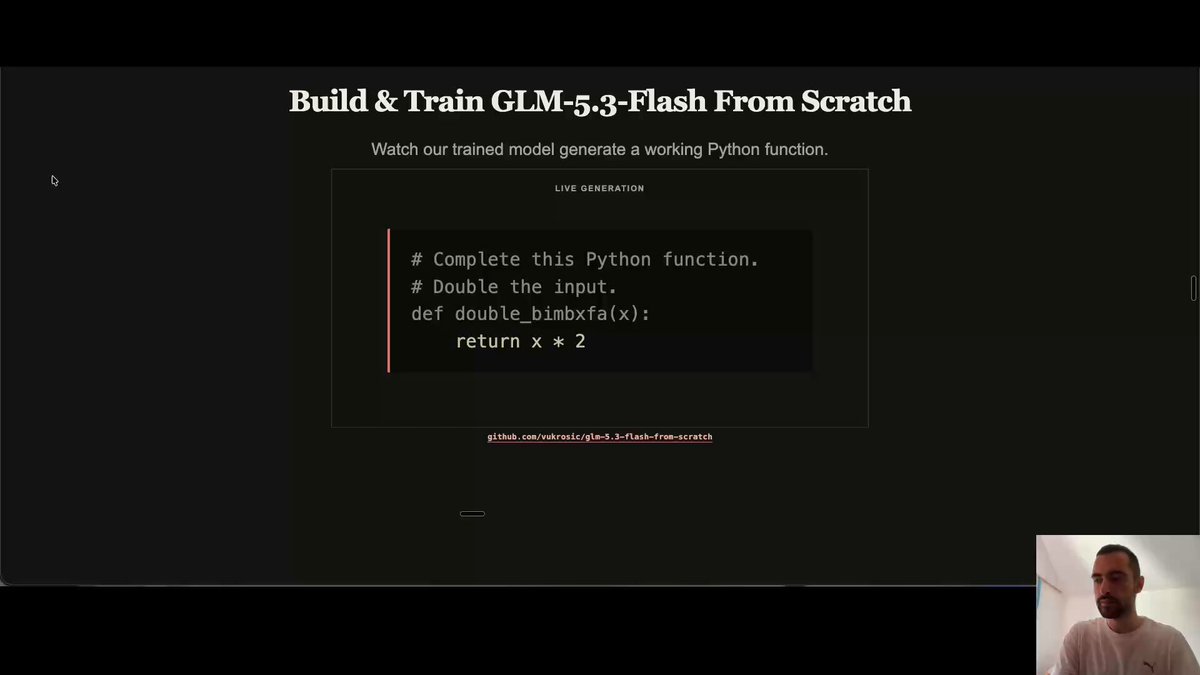 Build & Train a GLM-5.3-Flash Model From Scratch I built a 25.7M-parameter educational model inspired by GLM-5.3-Flash, then tested its architecture, pretraining, and executable-reward reinforcement learning end to end. Repository: YouTube: Become AI researcher in 90 days: