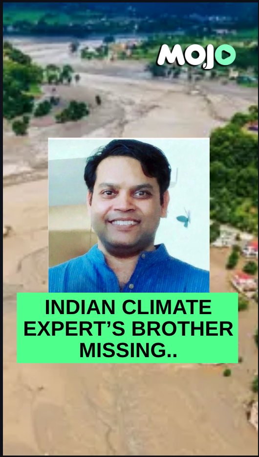 "The Irony is- I am a Climate and Weather expert & my brother Vivek is missing in a flood"- heartbreaking account from Gaurav Shanker Khare to Mojo Story, one of 320 Indians Missing in Nepal. Prayers that he and others are found. Full coverage