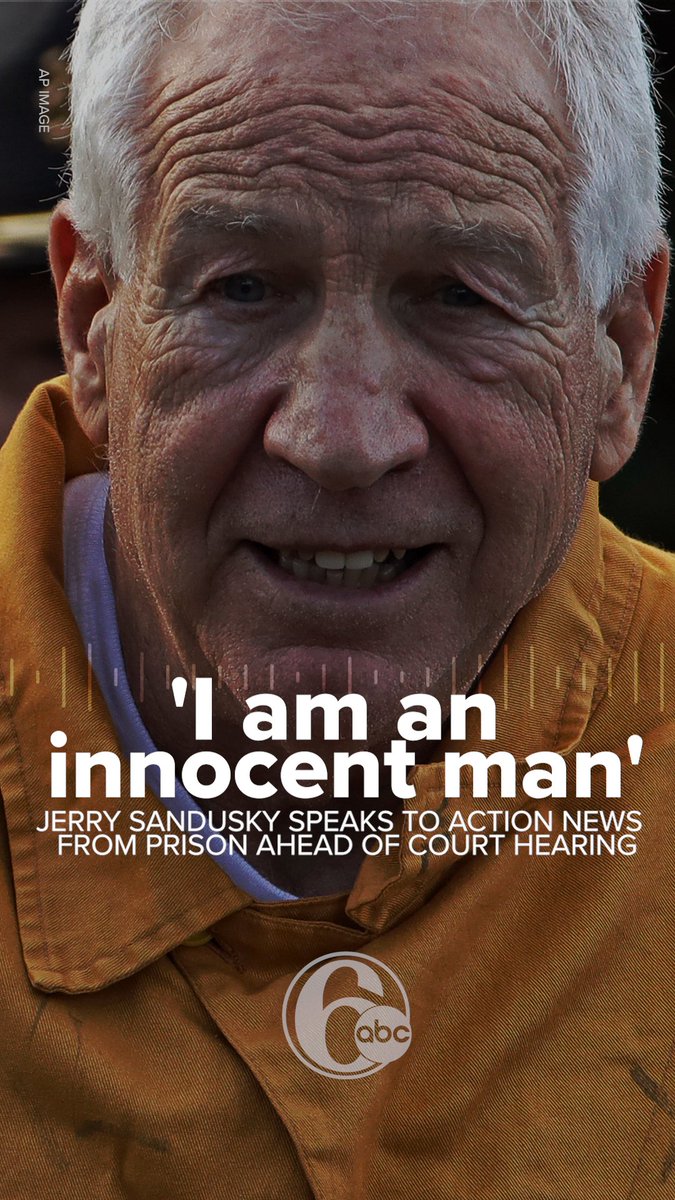 'I am an innocent man': Jerry Sandusky speaks from prison ahead of court hearing | ACTION NEWS EXCLUSIVE