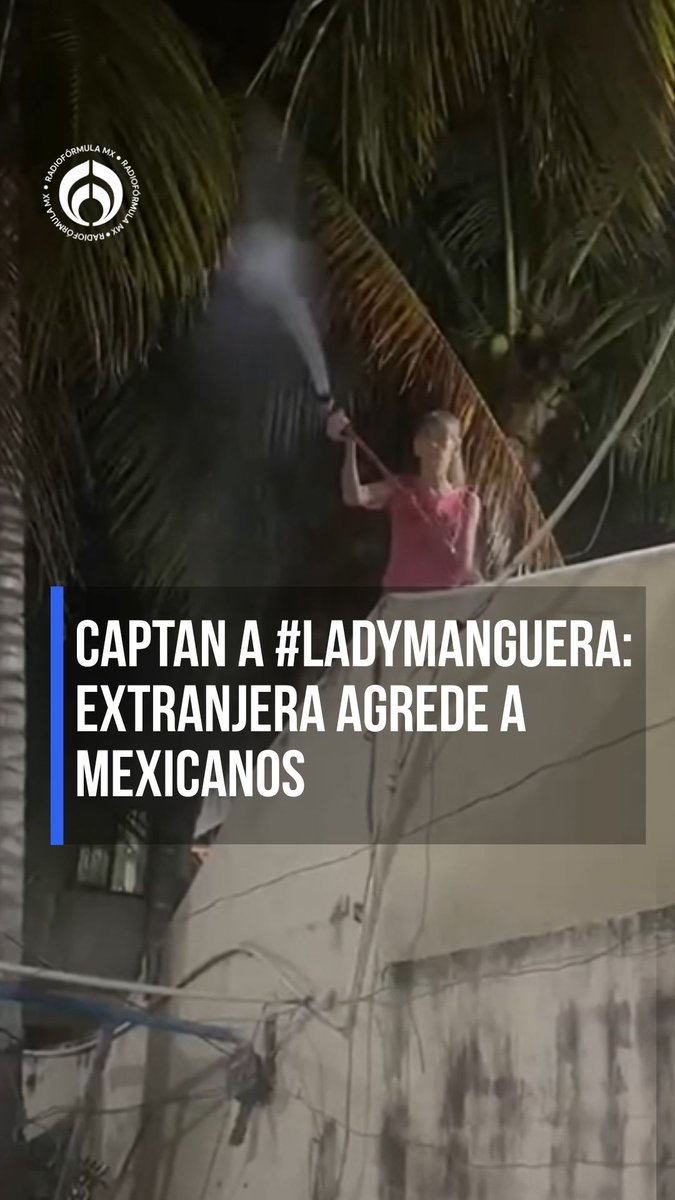 🔴Captan a #LadyManguera: extranjera agrede a mexicanos en su pequeña reunión. 😠👇🏼 #RFmx #Imperdible