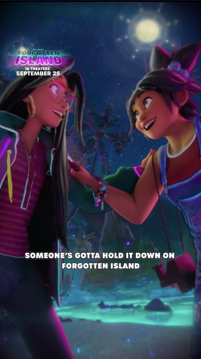 Let’s hold it down together!! 🫶 Experience Forgotten Island only in theaters September 25.